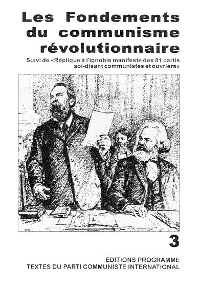 Les Fondements du communisme révolutionnaire (Nouvelle édition,2004)